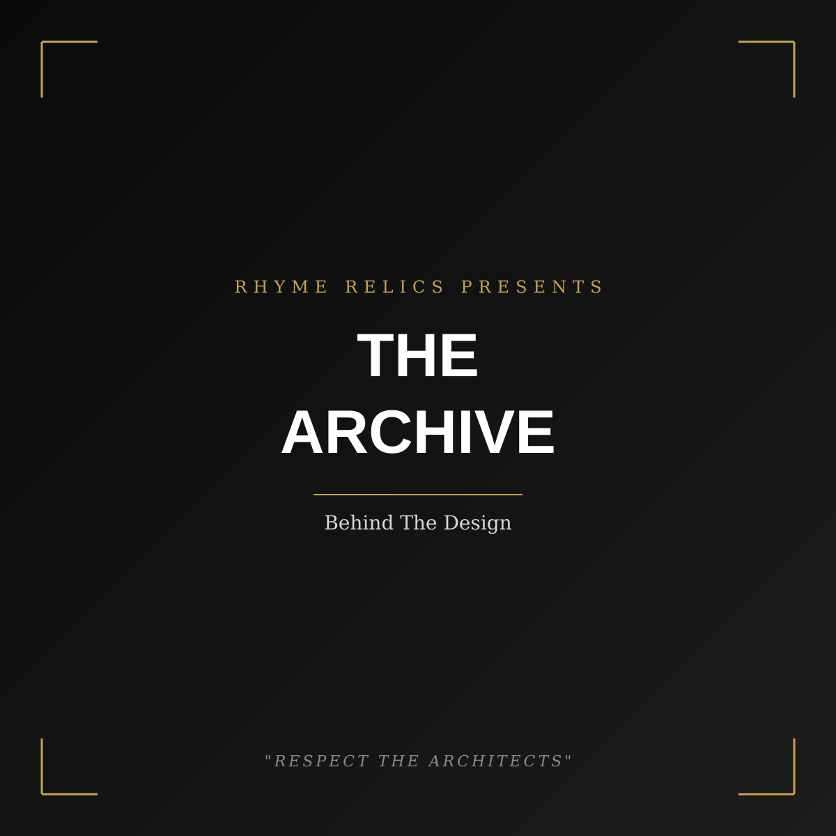 The Archive: A Behind-the-Scenes Look at How a Drop Comes Together