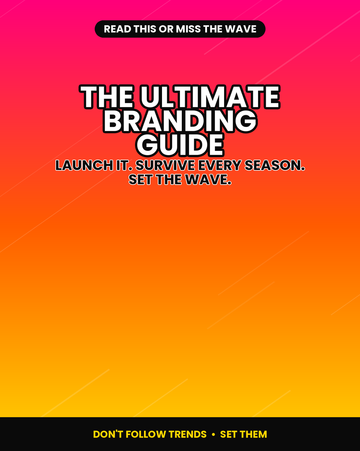 The Ultimate Branding Guide